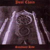Paul Chain : Sanctuary Heve